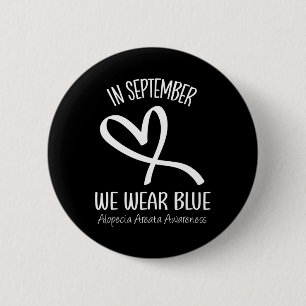 Herz im September tragen wir blaue Alopezie Areata Button