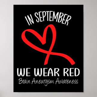 Herz im September tragen wir rote Gehirnaneurysma Poster