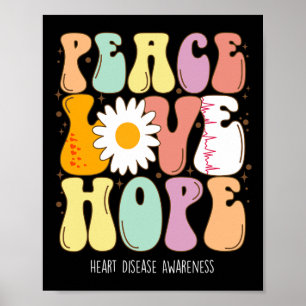 Herz-Krankheit-Bewusstsein Shirt Frieden Liebe Hof Poster