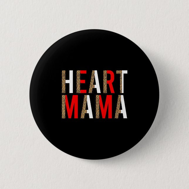 Herz Mama Chd Mutter Angeborene Herzkrankheit Mot Button (Vorderseite)