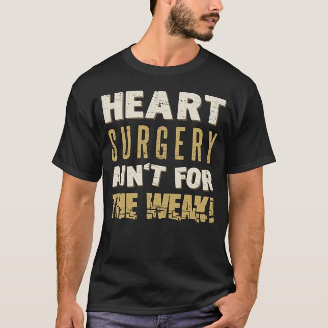 Herz-Operation Starker Spaß T-Shirt (Vorderseite)
