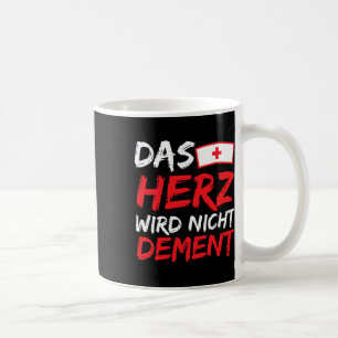 Herz ser Nicht Dement Alzheimerheimer Sprichwort A Kaffeetasse