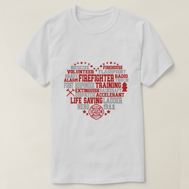 Herz-Shaped Firefighter Word Cloud T-Shirt (Design vorne)