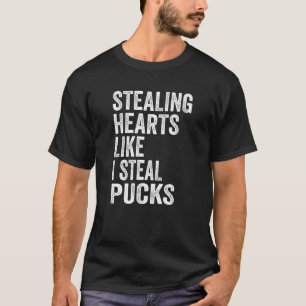 Herz stehlen, wie ich stehle Pucks Valentinstag H T-Shirt