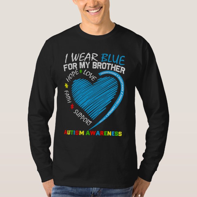 Herz trage ich Blau für mein Bruder Autismus Bewus T-Shirt (Vorderseite)