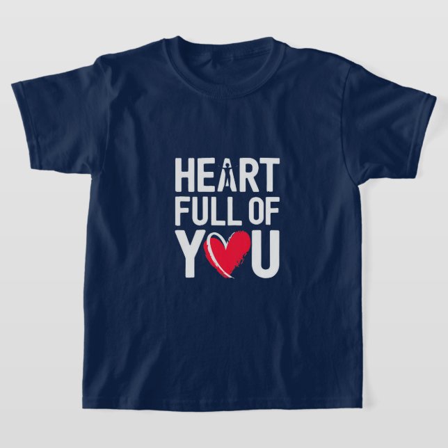 Herz voll von dir | T-Shirt (Ablage )