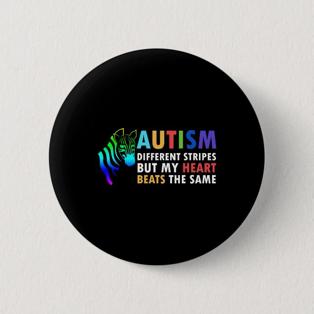 Herz Zebra Sprichwort Inspiration Autismus Bewusst Button (Vorderseite)