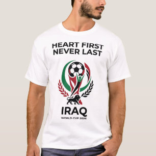 Herz zuerst nie zuletzt T-Shirt