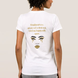Herzbruch ist ein Umweg T-Shirt