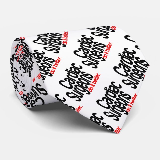 Herzchirurgen machen es besser krawatte (Gerollt)