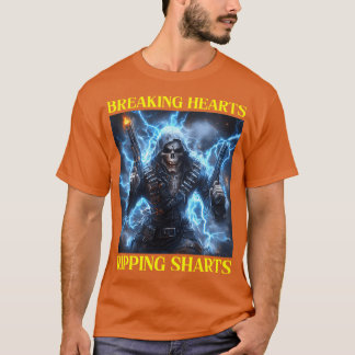 Herzen brechen, Sharts zerreißen, seltsam spezifis T-Shirt