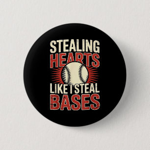 Herzen stehlen wie ich Bases stehle Baseball Valen Button