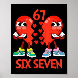 Herzen Valentinstag Lustig Sechs Sieben 6 7 Meme G Poster