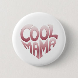 Herzförmige Typografie: COOLES MAMA Button