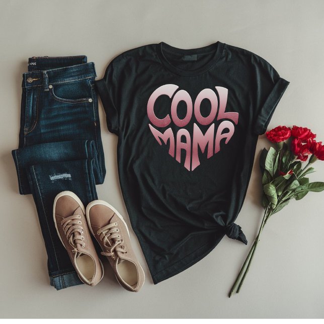 Herzförmige Typografie: COOLES MAMA T-Shirt (Von Creator hochgeladen)