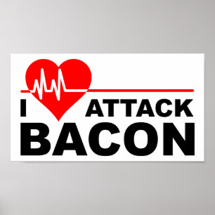 Herzinfarkt Bacon Funny Poster