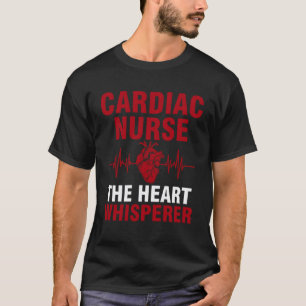 Herzkrankenschwester der Herzflüsterer kardial T-Shirt