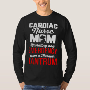 Herzkrankenschwester-Mama-Kardiologie bewältigt No T-Shirt
