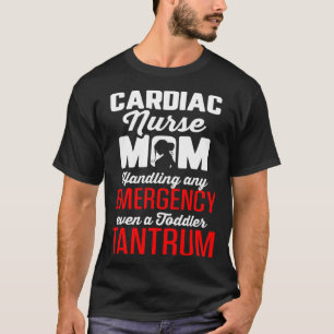 Herzkrankheiten Nurse Mama Kardiologie Umgang mit T-Shirt