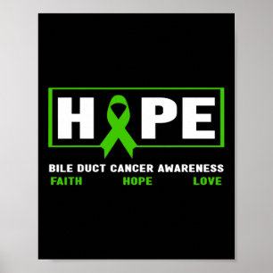 Herzkrebs - Hope Bile Duct Cancer Awareness 1 Poster