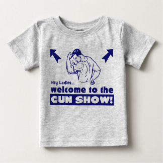 Herzlich willkommen auf der Gun Show! Baby T-shirt
