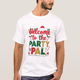 Herzlich willkommen bei den Weihnachtsfeiern im Pa T-Shirt