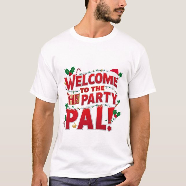 Herzlich willkommen bei den Weihnachtsfeiern im Pa T-Shirt (Vorderseite)