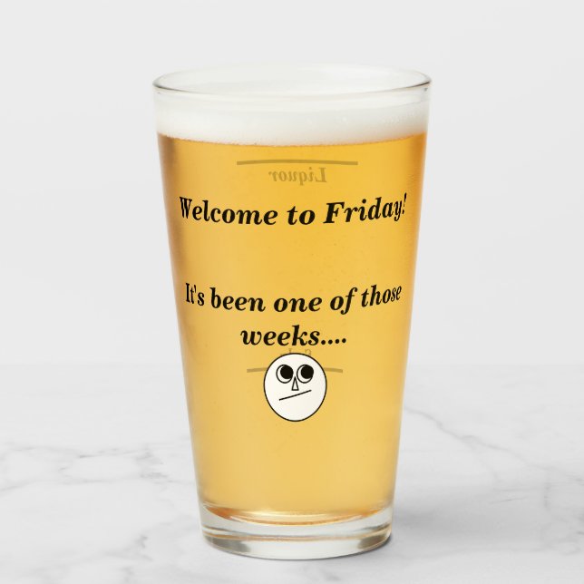 Herzlich willkommen bei Friday Mixed Drinks Novelt Glas (Vorne (Gefüllt))