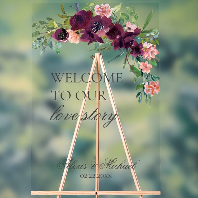 Herzlich willkommen bei unserer Liebe Story Floral Acrylschild (Elegant Floral Welcome to Our Love Story Welcome Wedding Acrylic Sign, Script Burgundy Blush Pink)