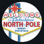 Herzlich willkommen im Fabulous North Pole Runder Aufkleber<br><div class="desc">Herzlich willkommen am fabelhaften Nordpol - im Zeichen von Las Vegas</div>