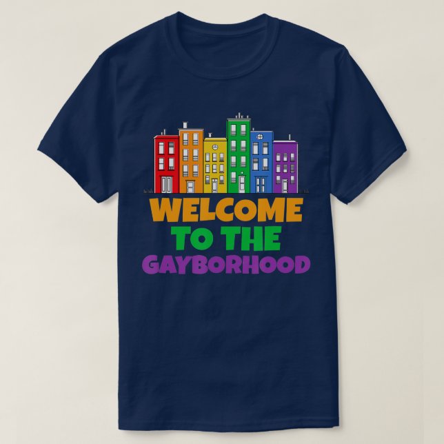 Herzlich willkommen im Gayborhood Funny LGB Pride  T-Shirt (Design vorne)