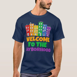 Herzlich willkommen im Gayborhood Funny LGB Pride  T-Shirt