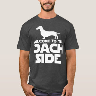 Herzlich willkommen in der Dach Side Dackel Liebha T-Shirt