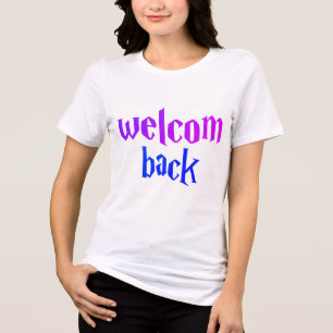 Herzlich willkommen zurück Fett gotische Typografi Tri-Blend Shirt