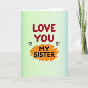 Herzliche Schwester Liebt Dich Karte