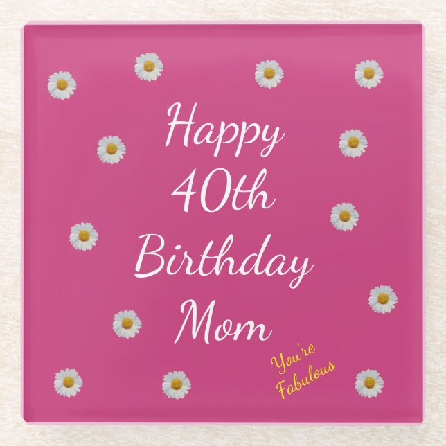 Herzlichen Glückwunsch 40. Geburtstagsfeier Mama Glasuntersetzer (Vorderseite)