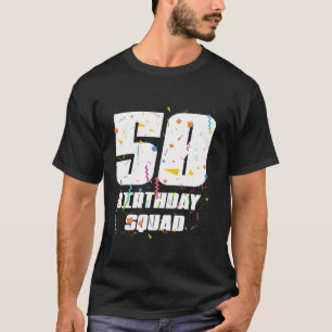 Herzlichen Glückwunsch 50. Geburtstag Squad Happy  T-Shirt