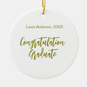 Herzlichen Glückwunsch Absolvent goldener Name Kla Keramik Ornament