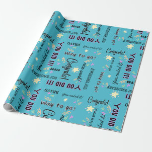 Herzlichen Glückwunsch/ Du hast es geschafft! Geschenkpapier