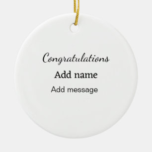 Herzlichen Glückwunsch hinzufügen Name Nachricht e Keramik Ornament