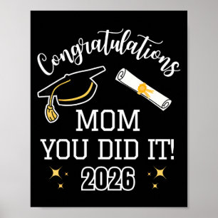 Herzlichen Glückwunsch Mama zur Abschlussfeier Poster