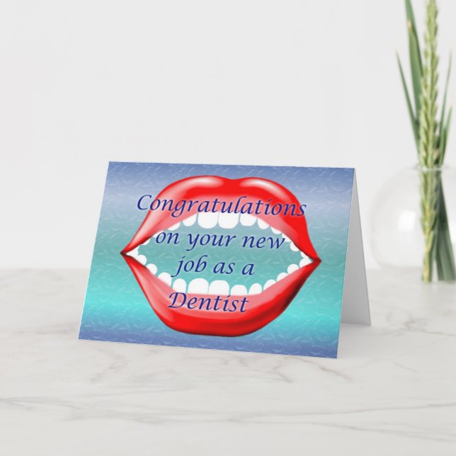 Herzlichen Glückwunsch zu Ihrem neuen Job als Zahn Karte (Vorderseite)