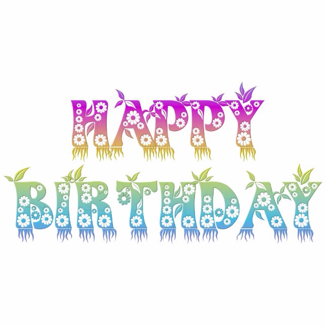 Herzlichen Glückwunsch zum Geburtstag (Blume Schri Freistehende Fotoskulptur (Vorne)