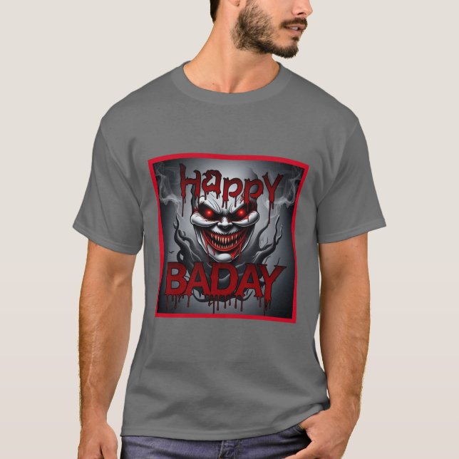 Herzlichen Glückwunsch zum Geburtstag Horror T-shr T-Shirt (Vorderseite)