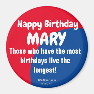 Herzlichen Glückwunsch zum Geburtstag MARY Kühls Magnet