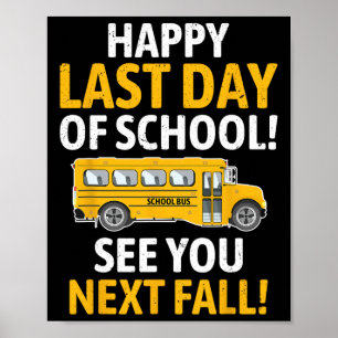Herzlichen Glückwunsch zum letzten Tag der Schule Poster