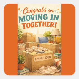 Herzlichen Glückwunsch zum neuen Zuhause/Umzug Auf Quadratischer Aufkleber