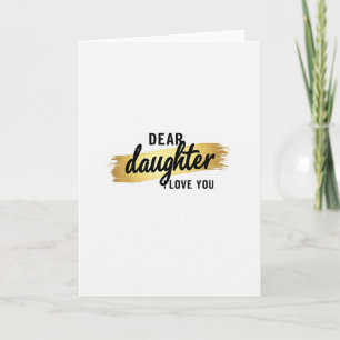Herzliches Tochter-Gold-Schrift-Karte Karte