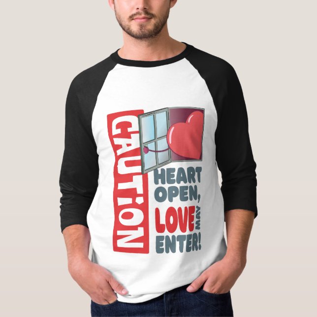Herzöffnen, Liebe kann eintreten (Valentinstag) T-Shirt (Vorderseite)