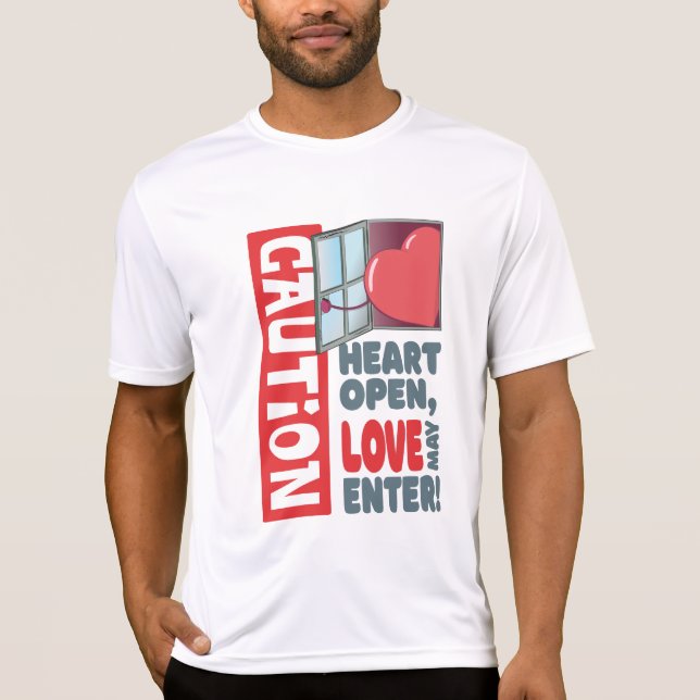 Herzöffnen, Liebe kann eintreten (Valentinstag) T-Shirt (Vorderseite)